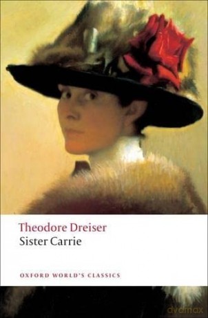 Sister Carrie (Oxford World's Classics) - Theodore Dreiser [KSIĄŻKA]