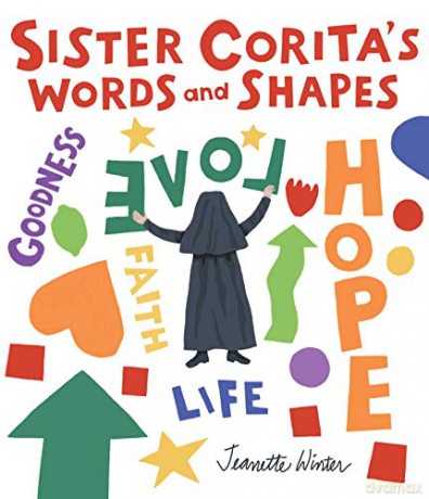 Sister Corita's Words and Shapes - Jeanette Winter [KSIĄŻKA]