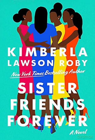 Sister Friends Forever - Kimberla L Roby [KSIĄŻKA]
