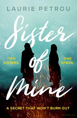 Sister of Mine - Laurie Petrou [KSIĄŻKA]
