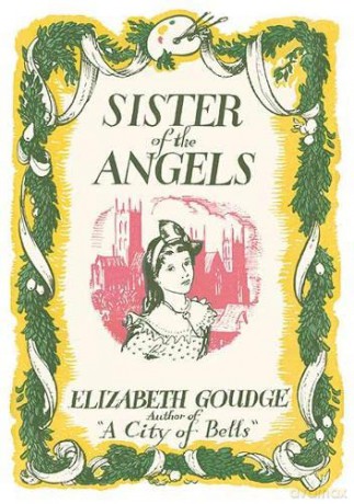 Sister of the Angels - Elizabeth Goudge [KSIĄŻKA]