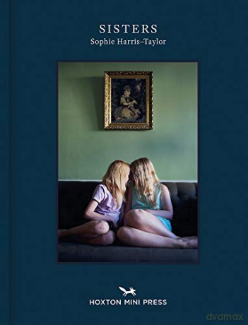 Sisters - Sophie Harris-Taylor [KSIĄŻKA]