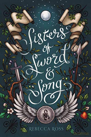 Sisters of Sword and Song - Rebecca Ross [KSIĄŻKA]