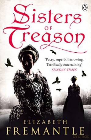 Sisters of Treason (The Tudor Trilogy, 2) - E C Fremantle [KSIĄŻKA]