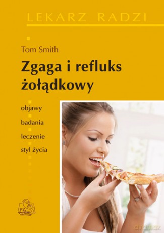 Zgaga i refluks żołądkowy - Smith [KSIĄŻKA]