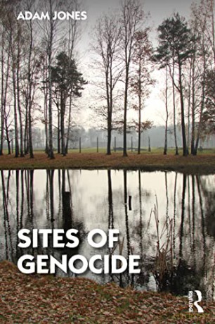 Sites of Genocide - Adam Jones [KSIĄŻKA]