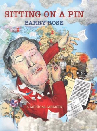 Sitting on a Pin: A Musical Memoir - Barry Rose [KSIĄŻKA]