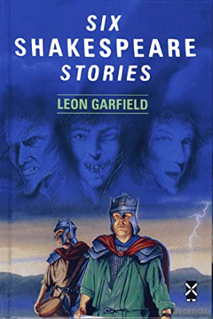 Six Shakespeare Stories (New Windmills KS3) - Leon Garfield [KSIĄŻKA]