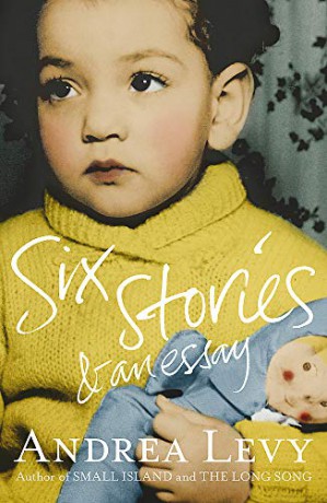 Six Stories and an Essay: Andrea Levy - Andrea Levy [KSIĄŻKA]
