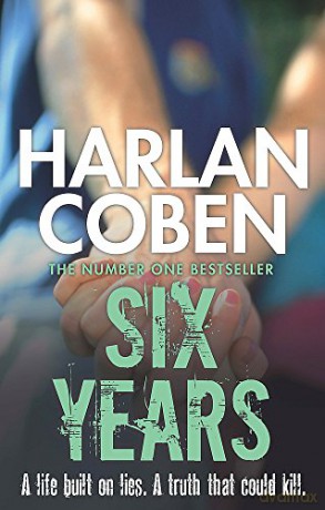 Six Years - Harlan Coben [KSIĄŻKA]
