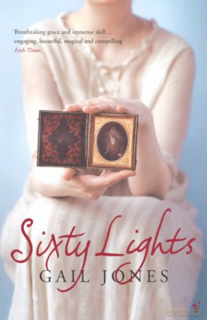 Sixty Lights - Gail Jones [KSIĄŻKA]
