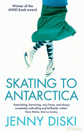 Skating To Antarctica - Jenny Diski [KSIĄŻKA]
