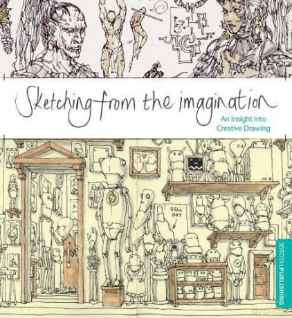 Sketching from the Imagination: An Insight into Creative Drawing [KOMIKS]
