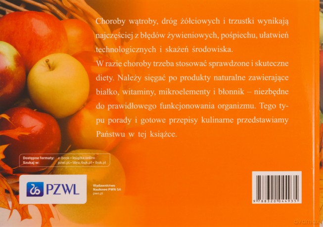 Żywienie w chorobach wątroby, dróg żółciowych i trzustki - Wieczorek-Chełmińska [KSIĄŻKA]