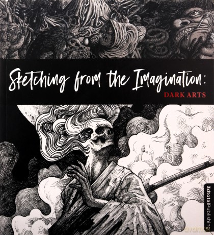 Sketching from the Imagination: Dark Arts [KSIĄŻKA]