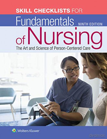 Skill Checklists for Fundamentals of Nursing: The Art and Science of Person-centered Care - Carol R. Taylor [KSIĄŻKA]
