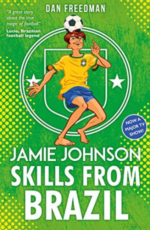 Skills from Brazil: 7 (Jamie Johnson) - Dan Freedman [KSIĄŻKA]