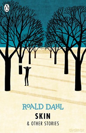 Skin and Other Stories - Roald Dahl [KSIĄŻKA]