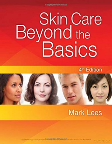 Skin Care: Beyond The Basics - Mark Lees [KSIĄŻKA]