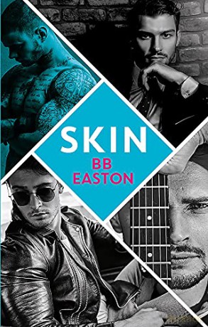 Skin: by the bestselling author of Sex/Life: 44 chapters about 4 men - BB Easton [KSIĄŻKA]