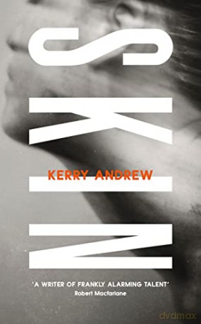 Skin: Kerry Andrew - Kerry Andrew [KSIĄŻKA]