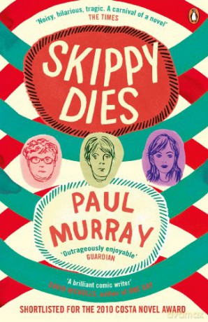 Skippy Dies: Paul Murray - Paul Murray [KSIĄŻKA]