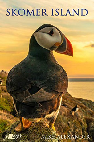Skomer Island: Its History and Natural History - Mike Alexander [KSIĄŻKA]
