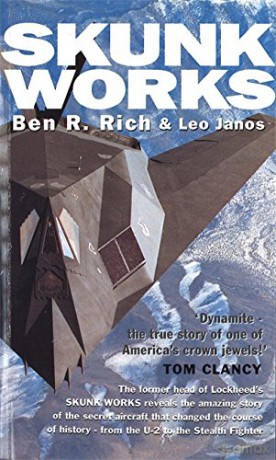 Skunk Works: A Personal Memoir of My Years at Lockheed - Leo Janos [KSIĄŻKA]