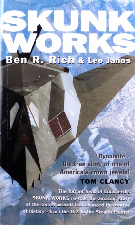 Skunk Works: A Personal Memoir of My Years at Lockheed - Leo Janos [KSIĄŻKA]