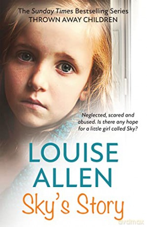 Sky's Story: The Thrown Away Children Series - Louise Allen [KSIĄŻKA]