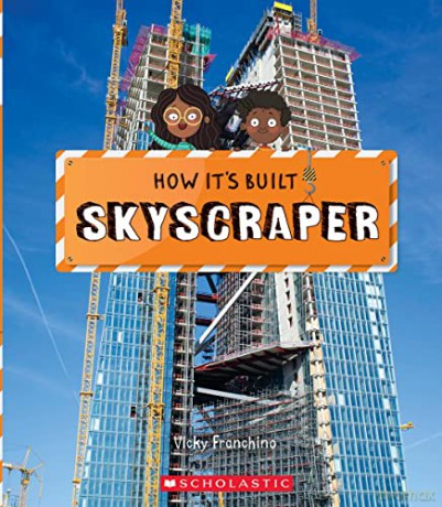 Skyscraper (How It's Built) - Vicky Franchino [KSIĄŻKA]