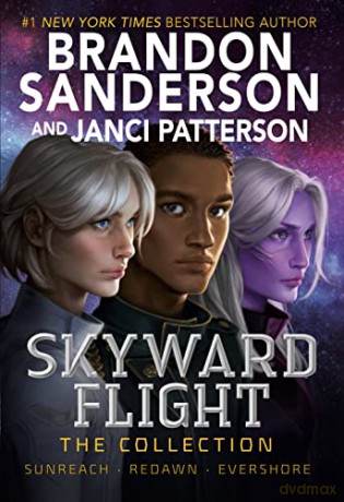 Skyward Flight: The Collection: Sunreach, Redawn, Evershore - Brandon Sanderson [KSIĄŻKA]