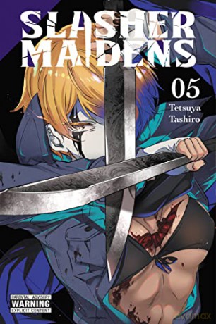 Slasher Maidens, Vol. 5 - Tetsuya Tashiro [KSIĄŻKA]