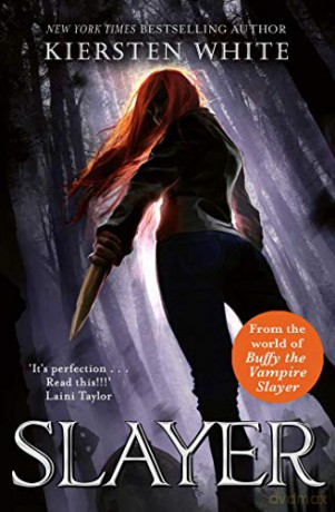 Slayer (Volume 1) - Kiersten White [KSIĄŻKA]