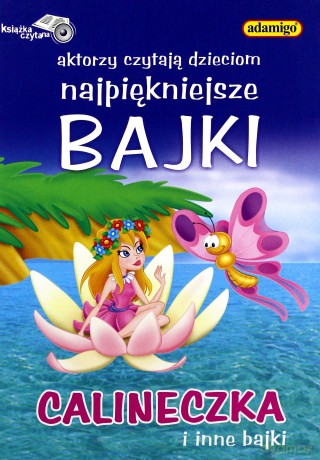 Calineczka i inne bajki - Magdalena Kuczyńska [AUDIOBOOK] [CD]