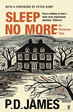 Sleep No More: Six Murderous Tales - P. D. James [KSIĄŻKA]
