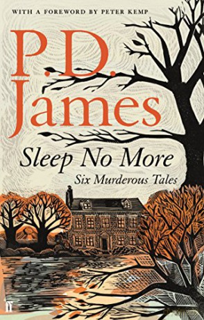 Sleep No More: Six Murderous Tales - P. D. James [KSIĄŻKA]