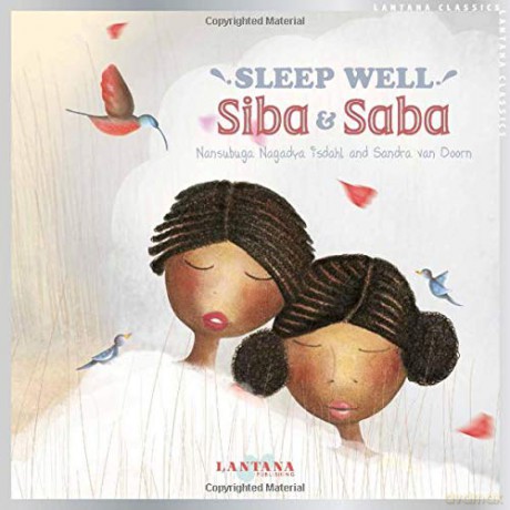 Sleep Well, Siba and Saba - Nansubuga Nagadya Isdahl [KSIĄŻKA]