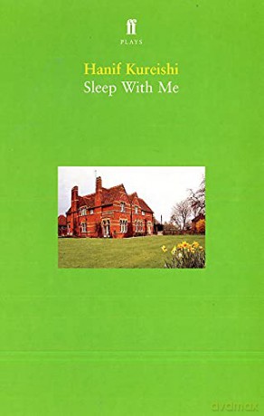 Sleep With Me - Hanif Kureishi [KSIĄŻKA]