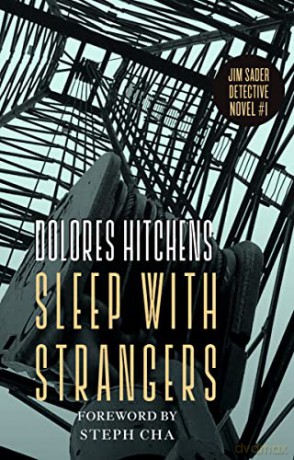 Sleep with Strangers - Dolores Hitchens [KSIĄŻKA]