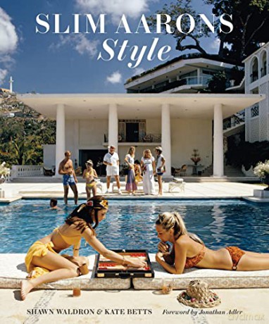 Slim Aarons: Style - Shawn Waldron [KSIĄŻKA]