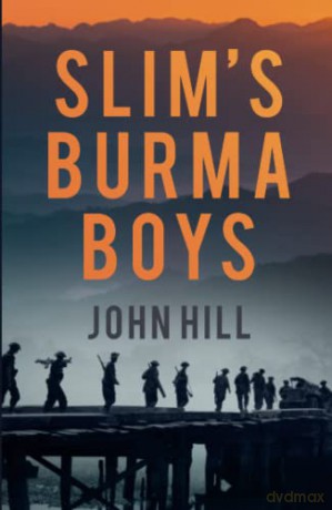 Slim's Burma Boys - Hill [KSIĄŻKA]