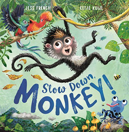 Slow Down, Monkey! - Dr Jess French [KSIĄŻKA]