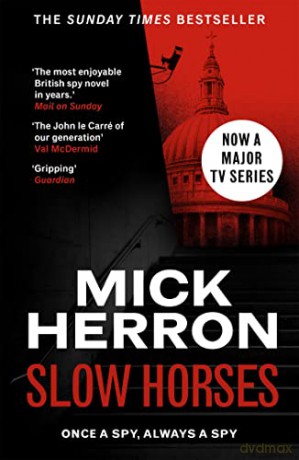 Slow Horses: Slough House Thriller 1 - Mick Herron [KSIĄŻKA]