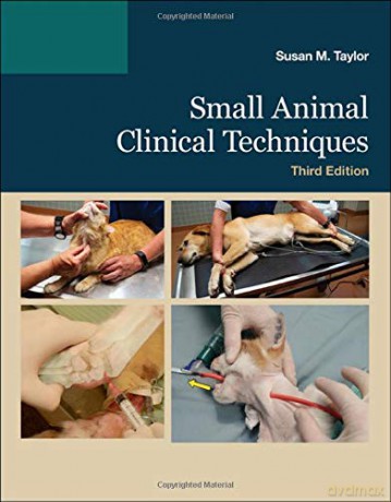 Small Animal Clinical Techniques - Susan Meric Taylor DVM Diplomate ACVIM [KSIĄŻKA]