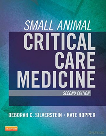 Small Animal Critical Care Medicine, 2e - Deborah Silverstein DVM DACVECC [KSIĄŻKA]