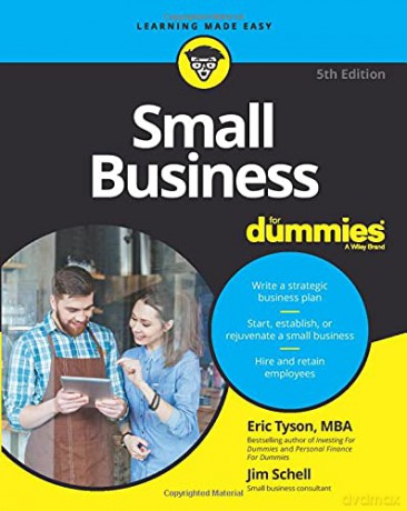 Small Business For Dummies (US Edition) - Jim Schell [KSIĄŻKA]