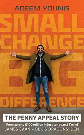 Small Change BIG DIFFERENCE - The PENNY APPEAL STORY - Adeem Younis [KSIĄŻKA]