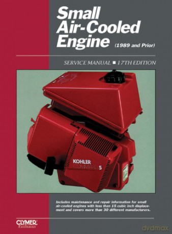 SMALL ENGINE SRVC VOL 1 ED 17 (Small Air-Cooled Engines Service Manual) - J H Haynes [KSIĄŻKA]