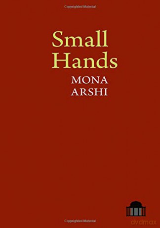 Small Hands (Pavilion Poetry) - Mona Arshi [KSIĄŻKA]